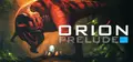 ORION: Prelude