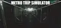 Metro Trip Simulator Prices