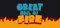 Great Ball of Fire Prices