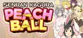 SENRAN KAGURA Peach Ball Prices