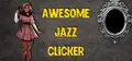 Awesome Jazz Clicker Prices