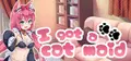 I got a cat maid Prices