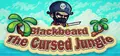 Blackbeard the Cursed Jungle Prices