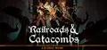 Railroads & Catacombs Prices