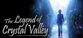 The Legend of Crystal Valley Prices