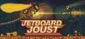 Jetboard Joust Prices