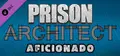 Prison Architect - Aficionado Prices