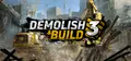 Demolish & Build 3