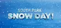 SOUTH PARK: SNOW DAY! Prices