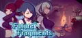Future Fragments