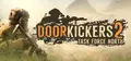 Door Kickers 2: Task Force North