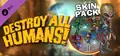Destroy All Humans! Skin Pack Prices