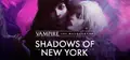 Vampire: The Masquerade - Shadows of New York