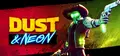 Dust & Neon Prices