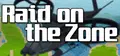 Raid on the Zone Prices