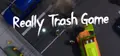 Really Trash Game Prices