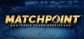 Matchpoint - Tennis Championships Prices