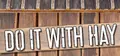 Do It With Hay Prices