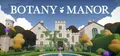 Botany Manor Prices