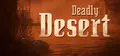 Deadly Desert