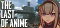 The Last Of Anime Prices