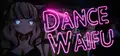 Dance Waifu Prices