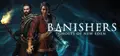 Banishers: Ghosts of New Eden