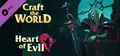 Craft The World - Heart of Evil Prices