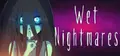 Wet Nightmares Prices