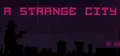 A Strange City Prices