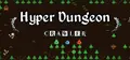 Hyper Dungeon Crawler Prices