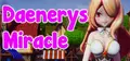 Daenerys Miracle Prices