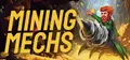 Mining Mechs Prices