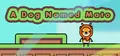 A Dog Named Mato Prices