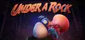 Under a Rock Playtest
