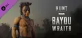 Hunt: Showdown - Bayou Wraith Prices