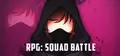RPG: Squad battle Prices