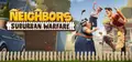 Neighbors: Suburban Warfare Prices