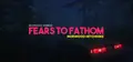Fears to Fathom - Episode 2
