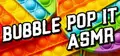 Bubble POP IT ASMR Prices