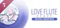 Love Flute OST Prices