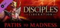 Disciples: Liberation - Paths to Madness Prices