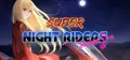 Super Night Riders S1 Prices