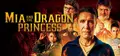 Mia and the Dragon Princess Prices