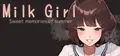 Milk Girl -Sweet memories of summer Prices