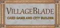 VillageBlade Prices