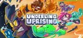 Underling Uprising Prices