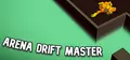 Arena Drift Master Prices