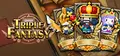 ​Triple Fantasy