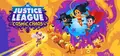 DC's Justice League: Cosmic Chaos Prices